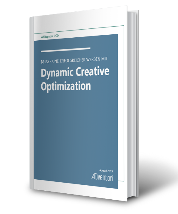 Besser und erfolgreicher Werben mit Dynamic Creative Optimization